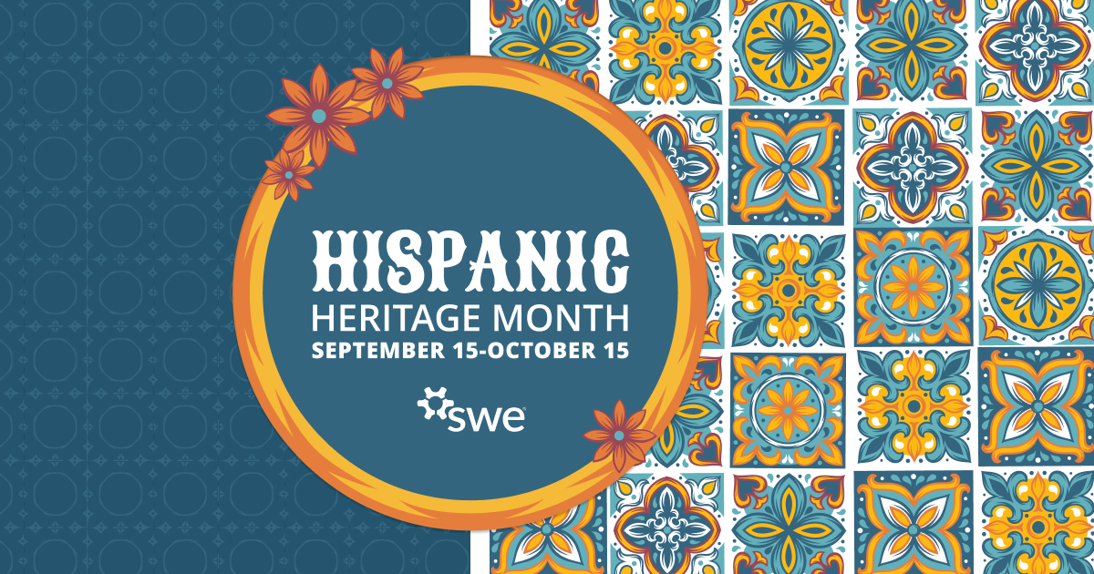 SWE Celebrates Hispanic Heritage Month